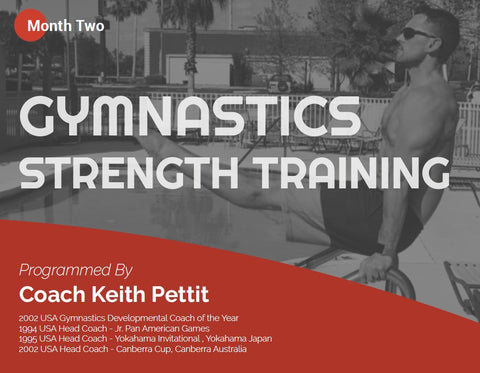 Gymnastics Strength Programming - Month #2